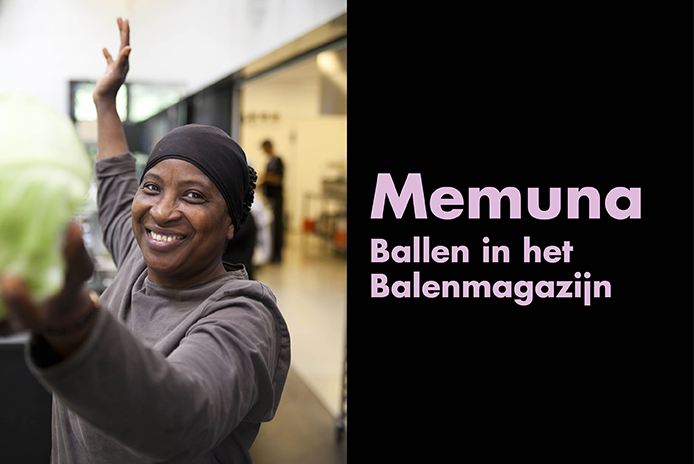 Memuna // Ballen in het Balenmagazijn