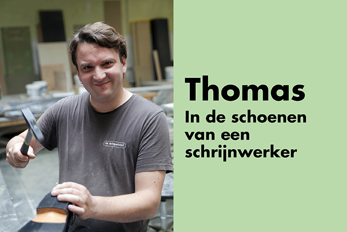 Thomas // In de schoenen van een schrijnwerker